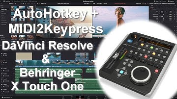 Behringer X Touch One with DaVinci Resolve - 3 - AutoHotKey