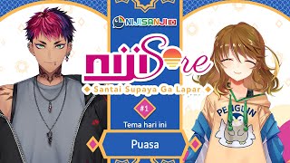 NIJISORE: Santai Supaya Ga Lapar EP 1 (2021)