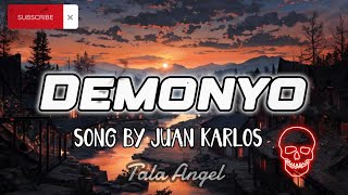 Demonyo by Juan Karlos