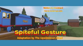 Spiteful Gesture (REMAKE)