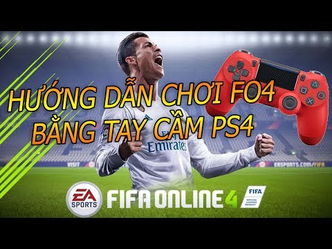 Hướng dẫn kết nối tay cầm ps4 để chơi Fifa online 4