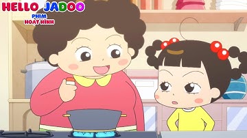 Mẹ Dạy Jadoo Nấu Ăn - Xin Chào Jadoo - Hello Jadoo Lồng Tiếng Việt