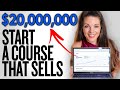 4 Steps to Start an Online Course that Sells