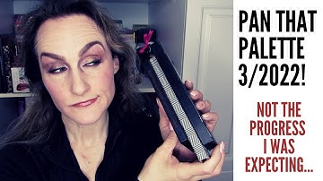 Pan That Palette 2022 Edition — First Update for 2022!