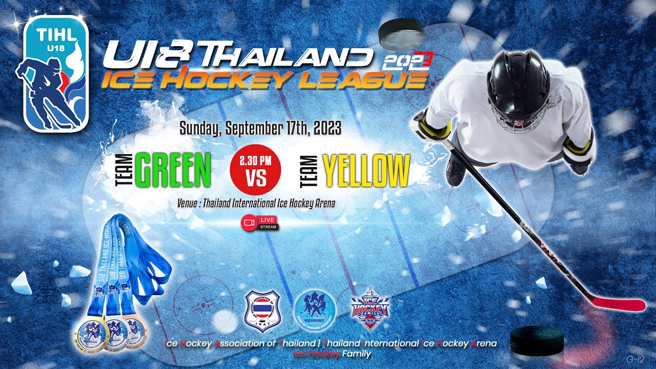 GREEN TEAM vs YELLOW TEAM U18 Thailand Ice Hockey League 2023 Game - 12 