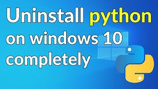 how to uninstall python on windows 10