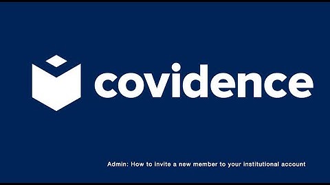 Admin: How to invite a new member to your institutional account