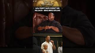 Jada Pinkett Smith Doesnt Like Will Smith, But Loves His Money - Bruce Bruce Explains