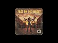 Free on the street