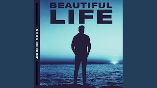 Beautiful Life