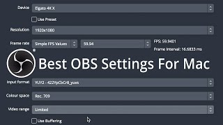 BEST OBS Mac Game Capture Record Settings for Elgato 4K X Using ProRes 422 HQ Video Codec