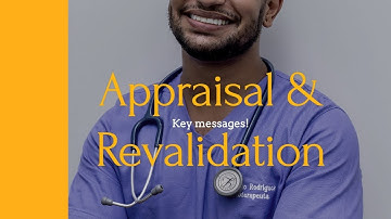 Key Messages in Appraisal & Revalidation 📢 | Locum Appraisal | Medical Appraisals