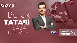 Burak Tatari Ile Sabah Kahvesi 16 Mayıs