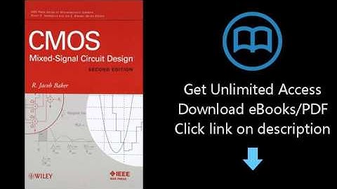 CMOS: Mixed-Signal Circuit Design, Second Edition