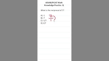 ASVAB/PiCAT Math Knowledge Practice Test Question: Reciprocals #acetheasvab with #grammarhero