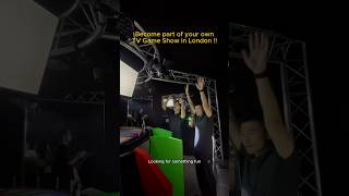 Become part of your own TV Game Reality Show #london #londonlife #explore #uk #funny