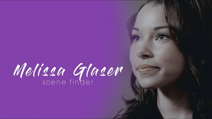 Melissa Glaser | scene finder