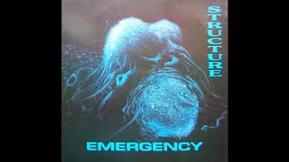 Structure - Emergency