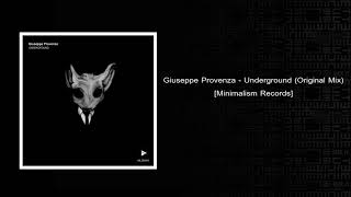 Giuseppe Provenza - Underground (Original Mix) [minimalism Records]