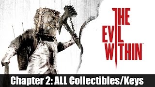 The Evil Within - All Collectibles/Key Locations - Chapter 2: Remnants