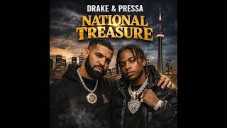 Drake & Pressa – National Treasure  | Toronto Drill / Melodic Trap  (VyZ Remix)