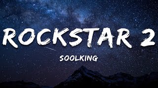 Soolking - Rockstar 2 (Paroles/Lyrics)