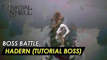 Mortal Shell - Hadern Tutorial Boss (Boss / Trophy Guide) (Face Off)