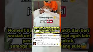 Momen Sule Terbaring Sakit,Tapi Masih Sempat Bercanda