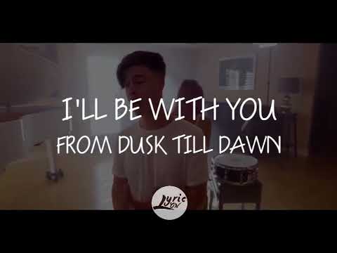 Zayn ft. Sia - Dusk Till Dawn By KHS Cover, Kirsten Collins & Blake Rose(Lyrics/Lyric Video)