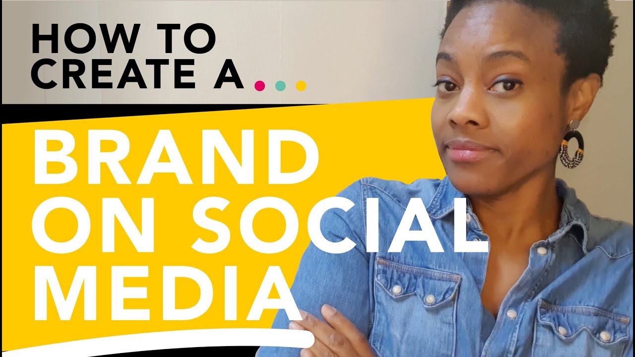 How To Create A Brand On Social Media - YouTube