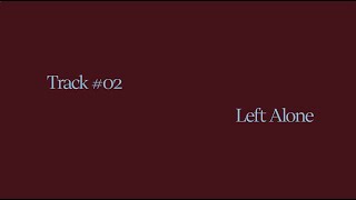 Alessia Cara - Left Alone (Track by Track)