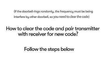 Coolqiya wireless doorbell, How to clear old code and pair transmitter with receiver for new code？