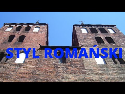 Jak budowano w średniowiecznej Polsce - STYL ROMAŃSKI