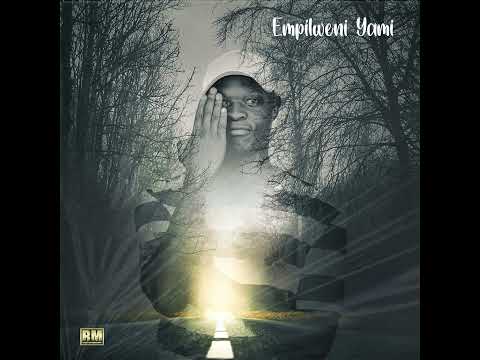 TD Soul - Empilweni Yami (Official Audio)