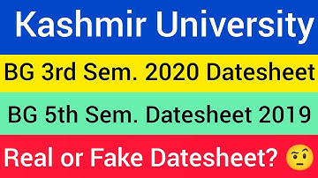BG 3rd Sem. 2020 Datesheet || BG 5th Sem. 2019 Datesheet || Kashmir University Latest Update