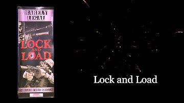 Lock and Load