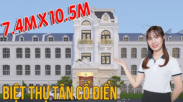 Chiêm Ngưỡng Biệt Thự Tân Cổ Điển 3 Tầng 1 Tum Sang Trọng | Hot Nhất 2021