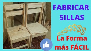 SILLAS DE MADERA, LA FORMA MÁS fÁCIL DE HACER. Woodworking.