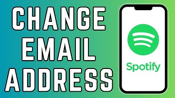 How to Change Email Address on Spotify