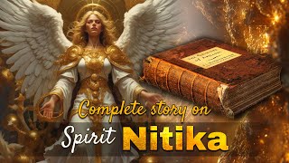 Complete Story of Spirit Nitika | Origin for Spirit Nitika | #sigil #spiritnitika