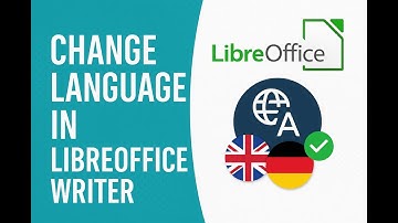 How to Change the Interface Language in LibreOffice Writer (Step-by-Step Tutorial)