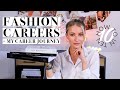 HOW TO GET A JOB IN FASHION & MY CAREER, PHD STORYTIME