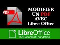 Comment modifier un pdf avec libre office