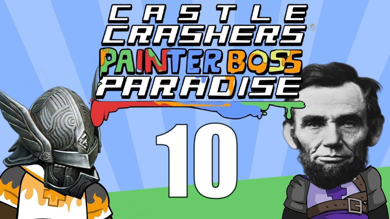 The 16th President vs The Ice King - Castle Crashers Painter Boss Paradise ep 10