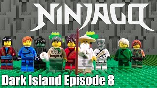 Lego Ninjago- The Dark Island Episode 8 The Eighth Time