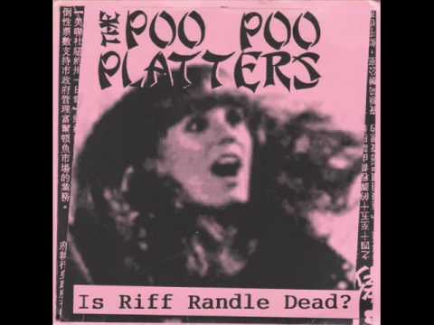 The Poo Poo Platters "Girl At The Mall"