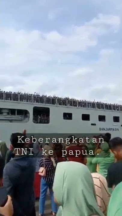 keberangkatan TNI ke papua