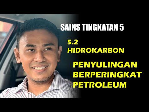 Penyulingan Berperingkat Petroleum (Sains Tingkatan 5)