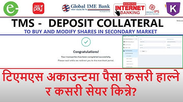 How to Deposit Money in TMS Collateral and Buy and Modify Scrips Shares in Nepal Share Market