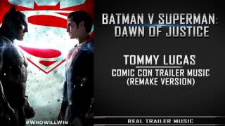 Batman v Superman: Comic Con Trailer Song | Remake by Tommy Lucas